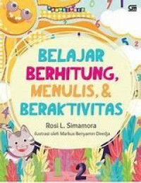 Image of Belajar Berhitung, Menulis, dan Beraktivitas