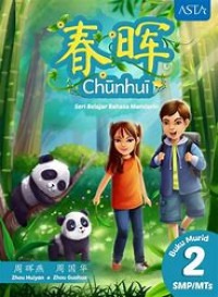Image of Chunhui : Seri Belajar Bahasa Mandarin 2 Buku Murid SMP/MTs