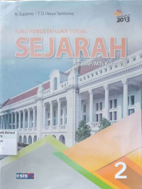 Image of Ilmu Pengetahuan Sosial Sejarah 2 untuk SMP / MTs Kelas VIII