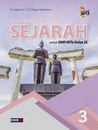 Image of Ilmu Pengetahuan Sosial Sejarah 3 untuk SMP kelas IX