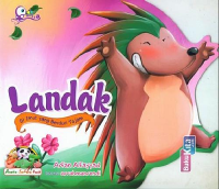 Image of Landak : Si Imut yang Berduri Tajam