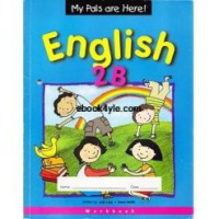 Image of My Pals are Here! English 2B Workbook