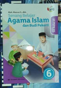Image of Senang Belajar Agama Islam dan Budi Pekerti untuk SD kelas 6