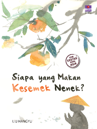 Image of Siapa Makan Kesemek Nenek