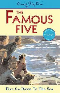 Image of The Famous Five : Five go Down to the Sea