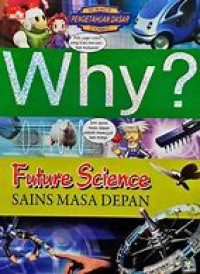 Image of Why? Future Science - Sains Masa Depan
