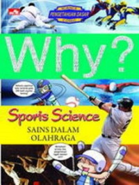 Image of Why? Sport Science - Sains dalam Olahraga