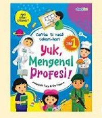 Image of Yuk, Mengenal Profesi Jilid 1